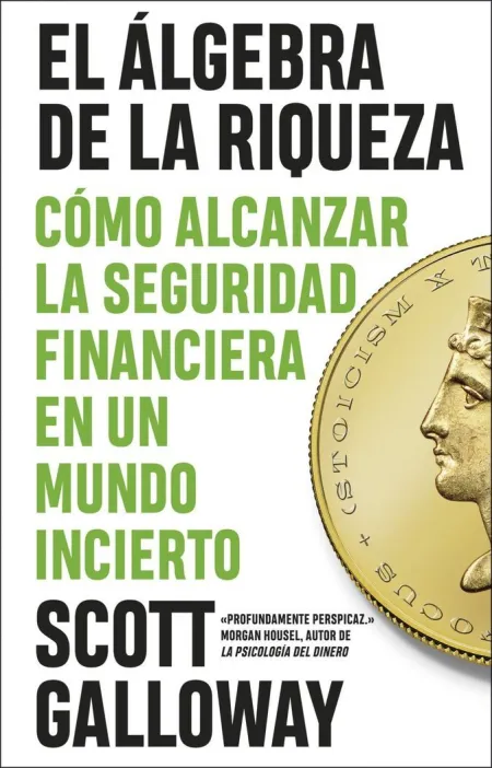 El Álgebra de la Riqueza
