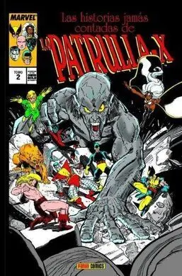 Marvel Gold las Historias Jamás Contadas de la Patrulla-X 2