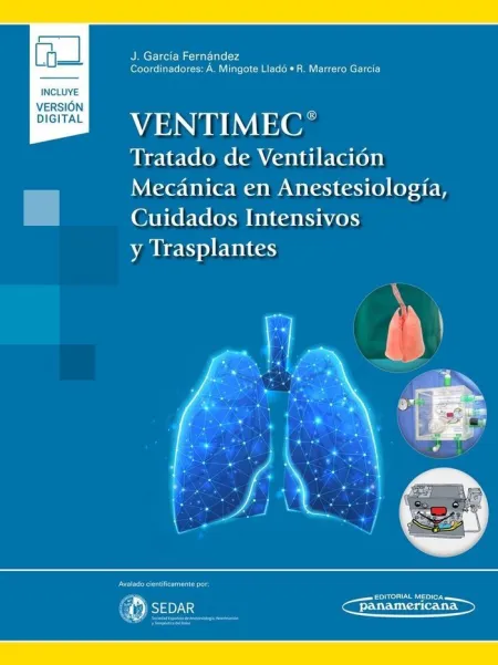 Ventimec. Tratado de Ventilación Mecánica en Anestesiología, Cuidados Intensivos