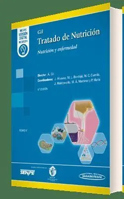 Gil. Tratado de Nutrición. Tomo 5 Nutrición y Enfermedad 4ª Ed.