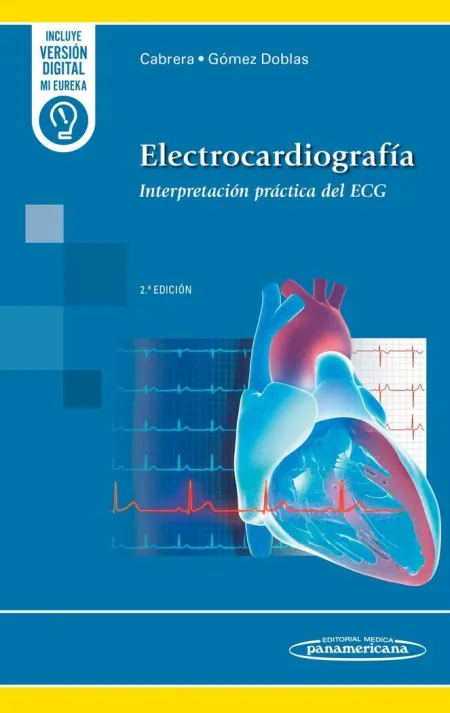 Electrocardiografía (2ª Ed. )