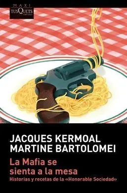 La Mafia se Sienta a la Mesa