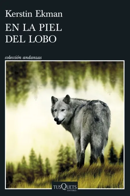 En la Piel del Lobo