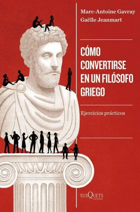 Como Convertirse en un Filosofo Griego