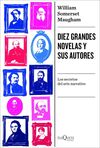 DIEZ GRANDES NOVELAS Y SUS AUTORES
