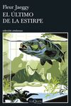 EL ÚLTIMO DE LA ESTIRPE