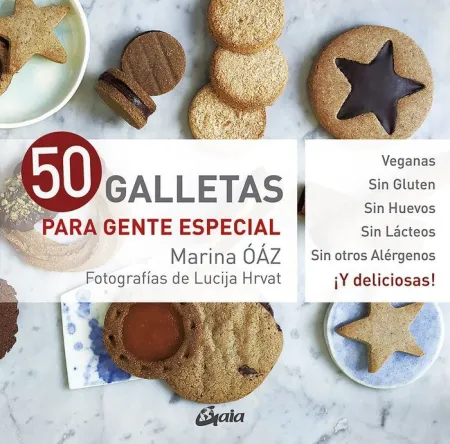 50 Galletas para Gente Especial / Veganas. Sin Glu