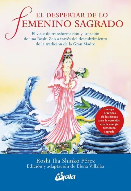 El Despertar de lo Femenino Sagrado