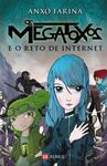 OS MEGATOXOS E O RETO DE INTERNET