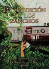 LA MALDICIÓN DE LOS ZANCHOS