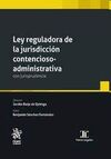 LEY REGULADORA DE LA JURIDISCCION CONTENCIOSO-ADMINISTRATIVA