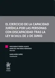 El Ejercicio de la Capacidad Juridica por las Personas con Discapacidad