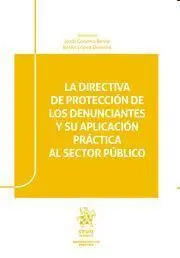 La Directiva de Protección de los Denunciantes y Su Aplicación Práctica Al Secto