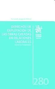 Derechos de Explotación de las Obras Creadas en Relaciones Laborales