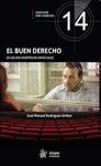 EL BUEN DERECHO (O LAS DOS MUERTES DE DAVID GALE)
