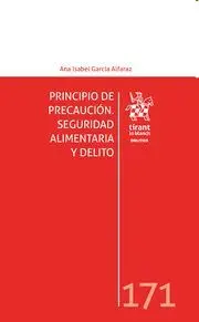 Principio de Precaución. Seguridad Alimentaria y Delito