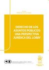 DERECHOS DE LOS ASUNTOS PÚBLICOS: UNA PERSPECTIVA JURÍDICA DEL LOBBY