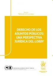 Derechos de los Asuntos Públicos: una Perspectiva Jurídica del Lobby