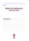 DERECHO MERCANTIL. PARTE PRIMERA (6ª EDICION )