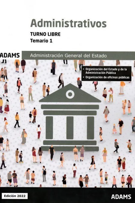 Temario 1 Administrativos Administración del Estado, Turno Libre