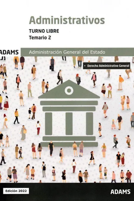 Temario 2 Administrativos Administración del Estado, Turno Libre