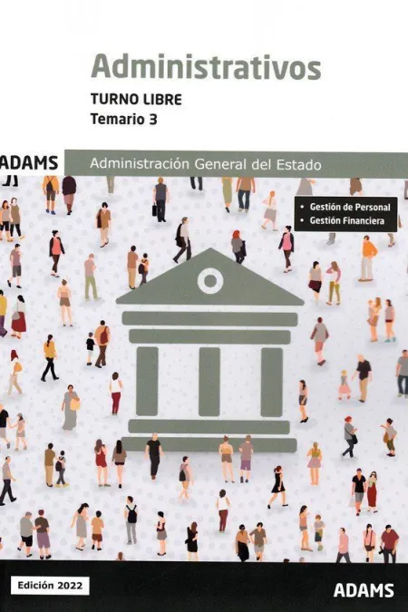 Temario 3 Administrativos de la Administración del Estado, Turno Libre
