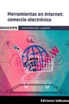 HERRAMIENTAS EN INTERNET COMERCIO ELECTRONICO