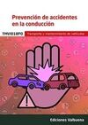 PREVENCION DE ACCIDENTES EN LA CONDUCCION