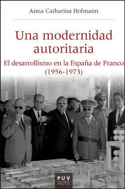 Una Modernidad Autoritaria