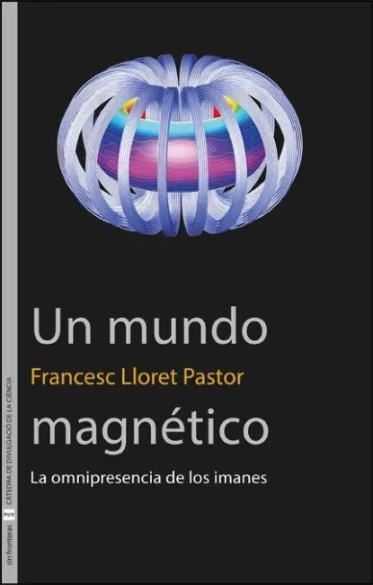 Un Mundo Magnetico