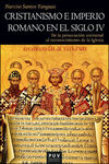 CRISTIANISMO E IMPERIO ROMANO EN EL SIGLO IV