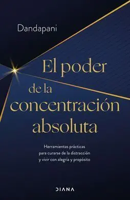 El Poder de la Concentracion Absoluta