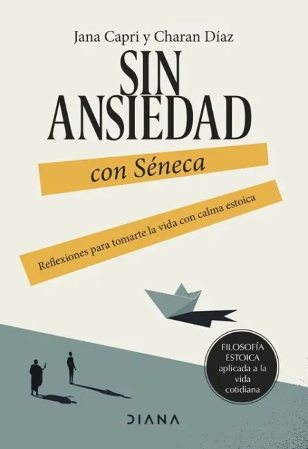 Sin Ansiedad con Seneca