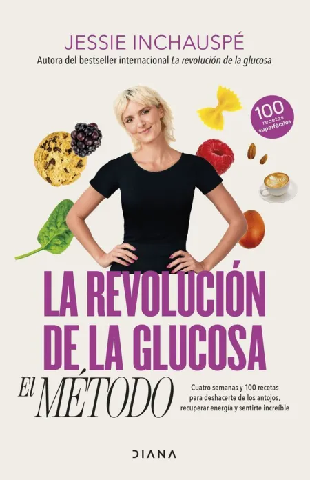 La Revolucion de la Glucosa: el Metodo