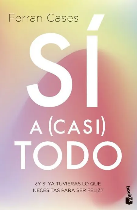 Si a (Casi) Todo