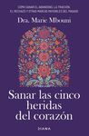 SANAR LAS 5 HERIDAS DEL CORAZON