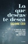 LO QUE DESEAS TE DESEA