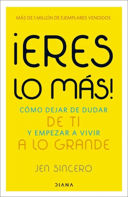 ¡Eres lo Mas!