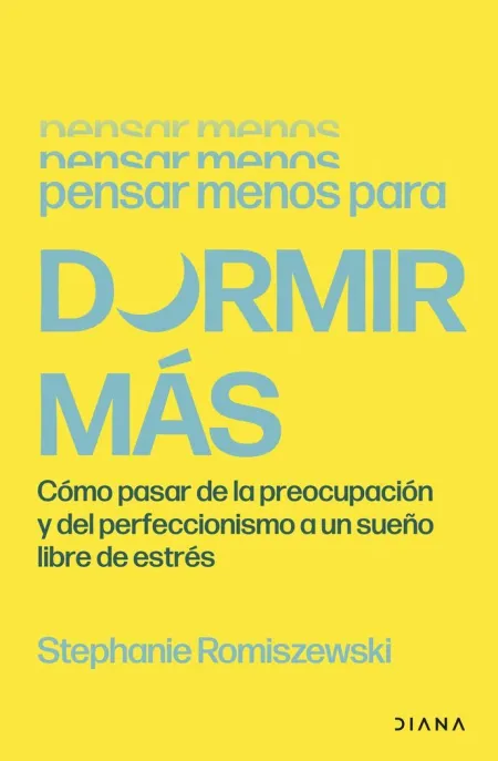 Pensar Menos para Dormir Mas