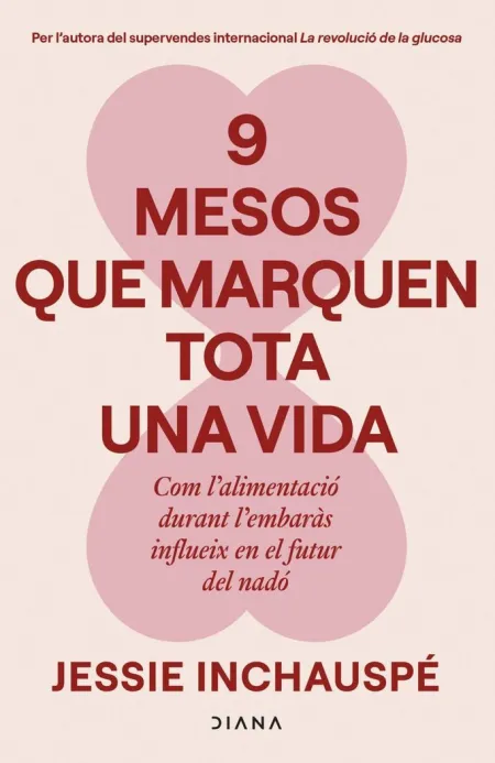 9 Mesos que Marquen Tota una Vida