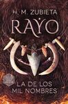 GA.395 RAYO, LA DE LOS MIL NOMBRES