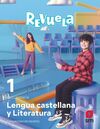 DA. LENGUA CASTELLANA Y LITERATURA. 1 SECUNDARIA. REVUELA.