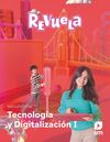 TECNOLOGÍA Y DIGITALIZACIÓN  1 SECUNDARIA. REVUELA. GALICIA