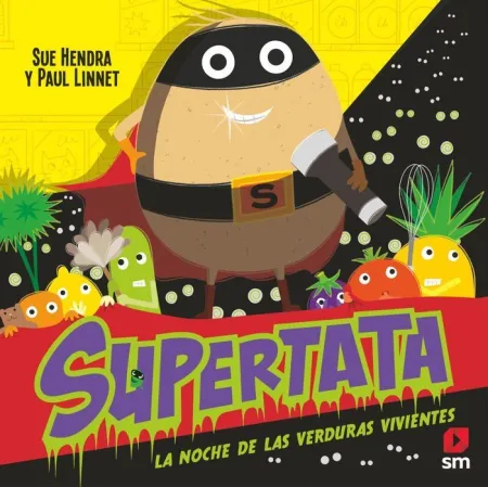 Supertata y la Noche de las Verduras