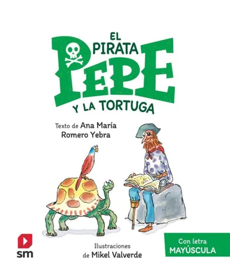 El Pirata Pepe. 5 el Pirata Pepe y la Tortuga