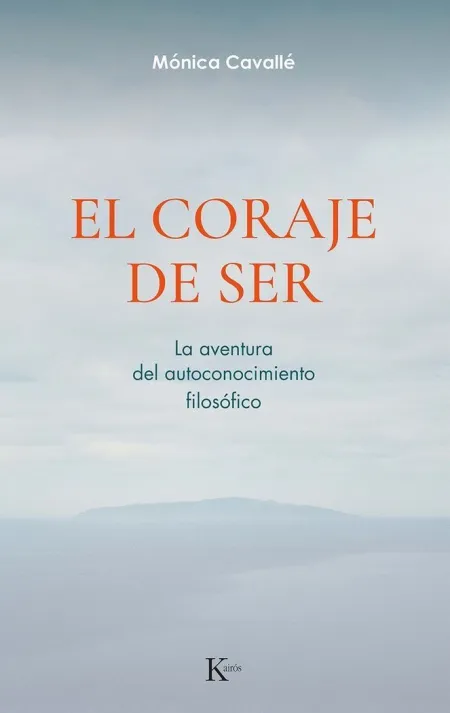 El Coraje de Ser