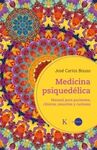 MEDICINA PSIQUEDÉLICA