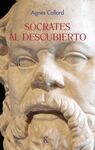SÓCRATES AL DESCUBIERTO