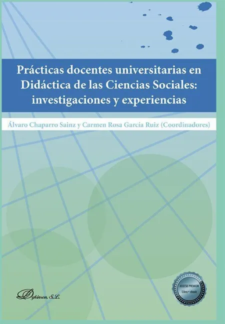 Prácticas Docentes Universitarias en Didáctica de las Ciencias Sociales: Investi