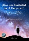 ¿HAY UNA FINALIDAD EN EL UNIVERSO?